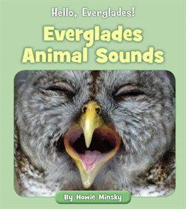 Cover image for Everglades Animal Sounds