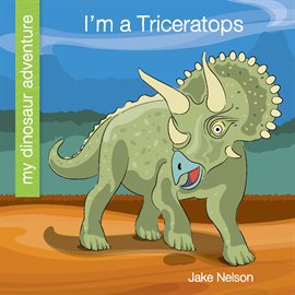 Cover image for I'm a Triceratops