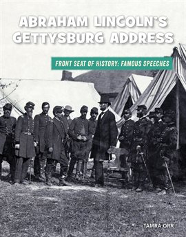 Imagen de portada para Abraham Lincoln's Gettysburg Address