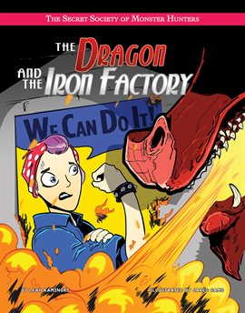 Cover image for The Dragon and the Iron Factory