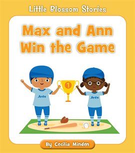 Cover image for Max and Ann Win the Game
