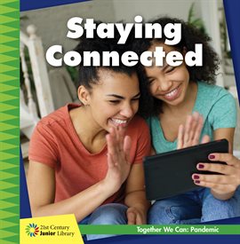 Cover image for Staying Connected