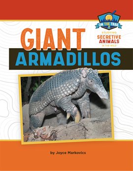 Cover image for Giant Armadillos