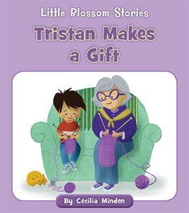 Cover image for Tristan Makes a Gift