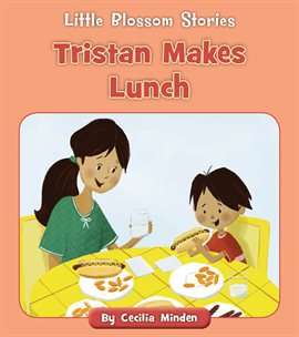 Cover image for Tristan Makes Lunch