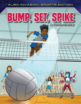 Bump, Set, Spike: A Tough Choice