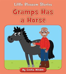 Cover image for Gramps Has a Horse