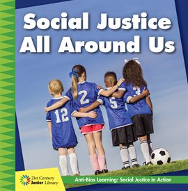Cover image for Social Justice All Around Us