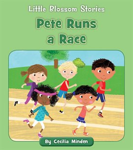 Cover image for Pete Runs a Race