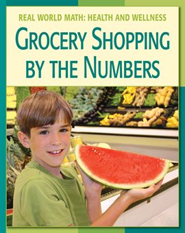 Cover image for Grocery Shopping by the Numbers