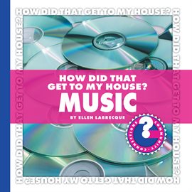 Cover image for How Did That Get to My House? Music