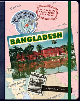 Cover image for It's Cool to Learn About Countries: Bangladesh