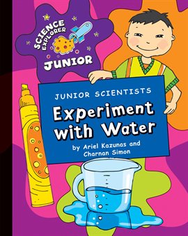 Cover image for Junior Scientists: Experiment with Water