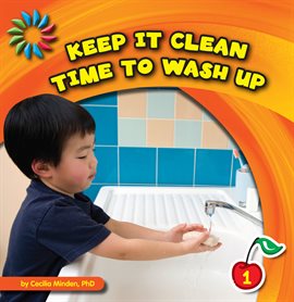 Cover image for Keep It Clean: Time to Wash Up
