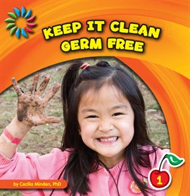 Cover image for Keep It Clean: Germ Free