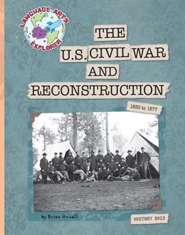 Cover image for The US Civil War and Reconstruction