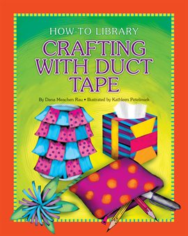 Cover image for Crafting with Duct Tape