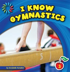 Cover image for I Know Gymnastics