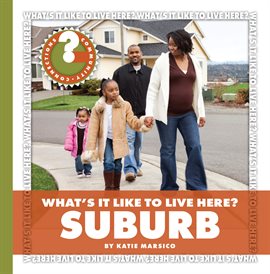 Cover image for What's It Like to Live Here? Suburb