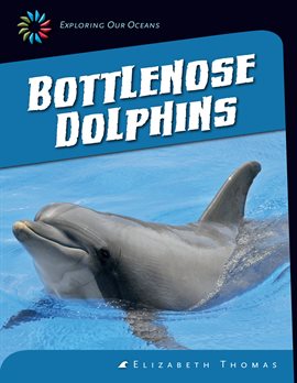 Imagen de portada para Bottlenose Dolphins