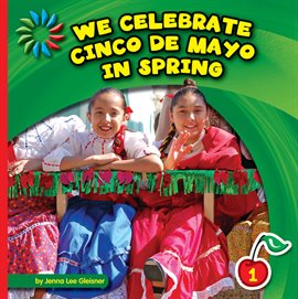 Cover image for We Celebrate Cinco de Mayo in Spring