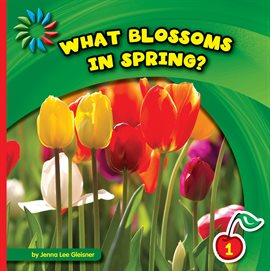 Cover image for What Blossoms in Spring?