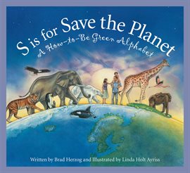 Cover image for S is for Save the Planet