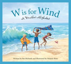 Cover image for W is for Wind