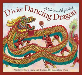 Cover image for D is for Dancing Dragon