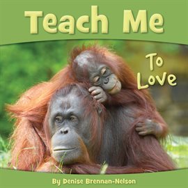 Cover image for Teach Me To Love