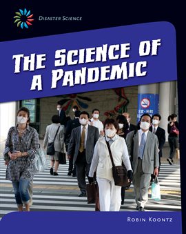 Cover image for The Science of a Pandemic