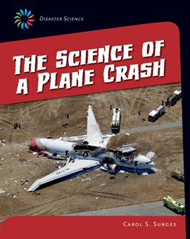 Cover image for The Science of a Plane Crash