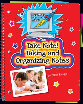 Cover image for Take Note! Taking and Organizing Notes