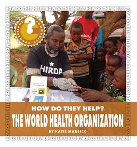 Cover image for The World Health Organization