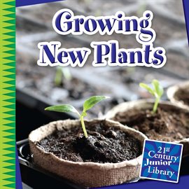 Imagen de portada para Growing New Plants