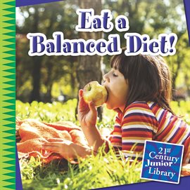 Image de couverture de Eat a Balanced Diet!