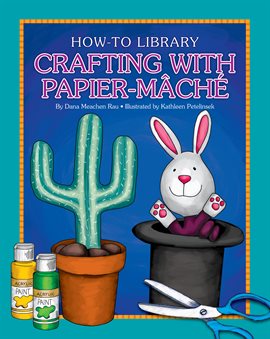 Cover image for Crafting with Papier-Mâché