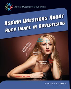 Cover image for Asking Questions about Body Image in Advertising