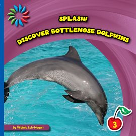 Cover image for Discover Bottlenose Dolphins