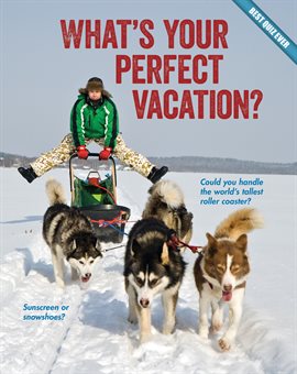 Cover image for What's Your Perfect Vacation?