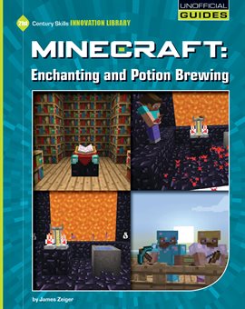 Cover image for Minecraft: Enchanting and Potion Brewing