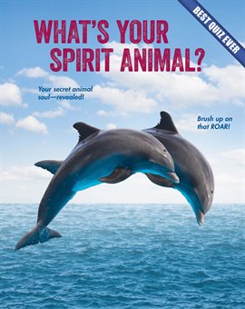 Cover image for What's Your Spirit Animal?