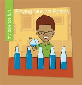 Cover image for Playing Musical Bottles