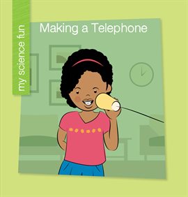 Cover image for Making a Telephone