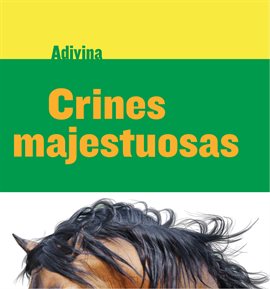 Cover image for Crines Majestuosas