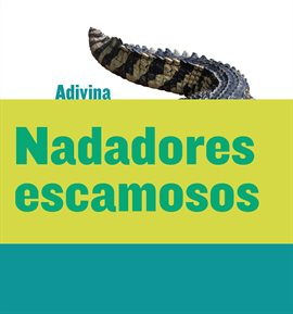 Cover image for Nadadores Escamosos