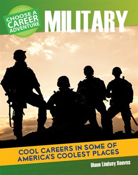 Image de couverture de Choose a Career Adventure in the Military