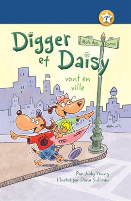 Cover image for Digger et Daisy vont en ville (Digger and Daisy Go to the City)