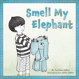 Cover image for Smell My Elephant