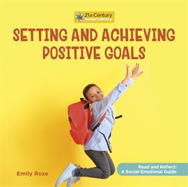 Imagen de portada para Setting and Achieving Positive Goals